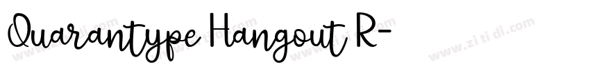 Quarantype Hangout R字体转换